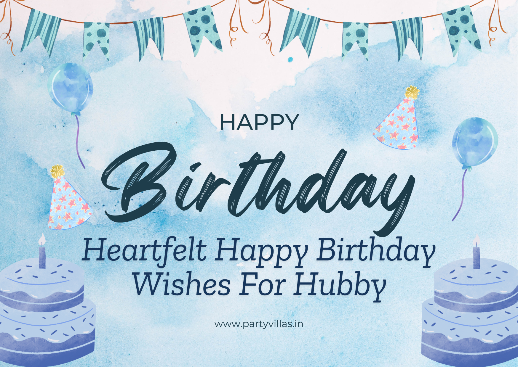 50+ Heartfelt Happy Birthday Wishes For Hubby That He Will Like